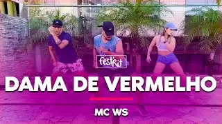 Dama de Vermelho - MC WS | COREOGRAFIA - FestRit