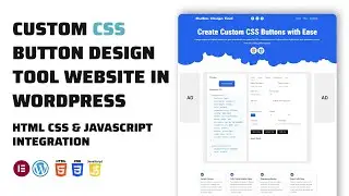 Make Advanced Button Design Tool Website in Wordpress | Wordpress Tutorial
