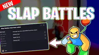 *NEW* Slap Battles SCRIPT (PASTEBIN 2024) (Auto Slap , Slap Aura , ESP & MORE!)