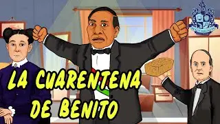 La Cuarentena de Benito Juárez - Bully Magnets - Historia Documental