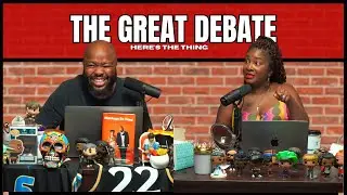 The Great Debate | #heresthething