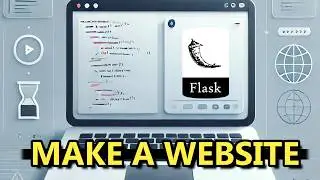 Make a Website with Flask FAST