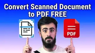 How to Convert Scanned Document to PDF FREE [2026 Edition]
