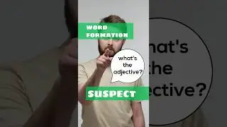 What's the adjective form of the verb 