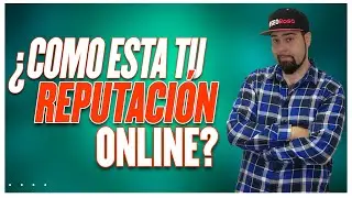 Cómo está tu reputación Online? con David Ayala @davidayalagil