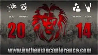 I'M THE MAN CONFERENCE PROMO 2014 MAY30TH-31ST