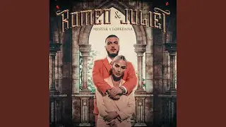 ROMEO & JULIET (Sped Up Version)