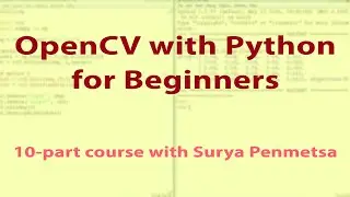 OpenCV with Python for Beginners (Curious.com)