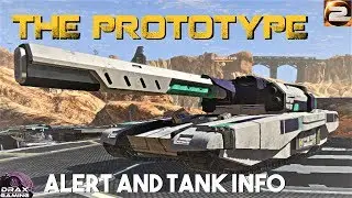 THE PROTOTYPE | Alert and Tank Info (PlanetSide 2)