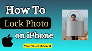 How Do I lock Photo on iPhone Without Using Any App?