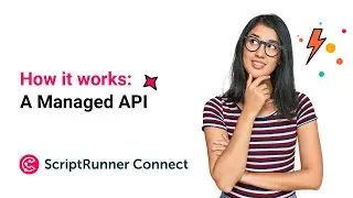 How it works: A Managed API | ScriptRunner Connect