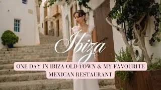 IBIZA VLOG 🇪🇸 One Day in Ibiza Old Town & my Favourite Mexican Restaurant 🚢 Virgin Voyages #5
