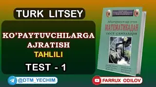 Koʻpaytuvchilarga ajratish (1-test) | Turk litsey yechimlari