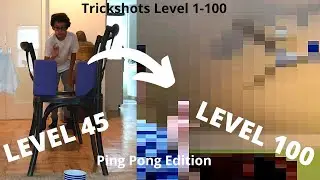 Trick Shots From Levels 1-100 | Ping Pong Edition