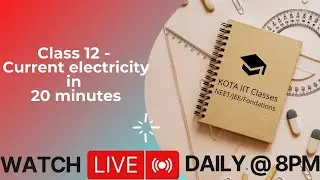 Class 12 - CBSE - Current electricity - Mind maps & revision in 20 minutes