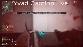 Yvad Gaming Live -Warzone Yvain S01
