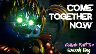 [SFM/FNAF] Come Together Now Collab Part for Soroosh King | Terminate