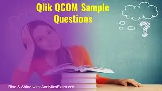 [2024] QCOM: Qlik Compose | Exam Detail | Syllabus | Q & A