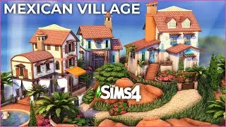 Sims 4 MEXICAN NEIGHBORHOOD | Lovestruck Speed Build