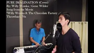 WILLY WONKA & The Chocolate Factory / Josh Groban (Stages) - Pure Imagination - Cover -
