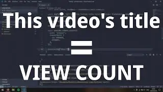 Autoupdating video title like Tom Scott's (Views: 11733, Likes: 1059)