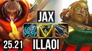 JAX vs ILLAOI (TOP) | 9 solo kills, 11/3/7 | EUW Master | 25.21