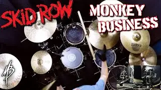 Skid Row - Monkey Business - Drum Cover | MBDrums