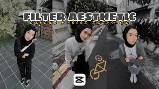Filter aesthetic capcut || Filter terbaru viral capcut