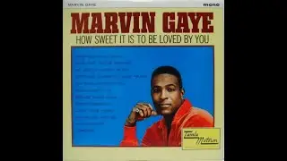 Marvin Gaye マーヴィン・ゲイ// How Sweet It Isハウ・スウィート・イット・イズ