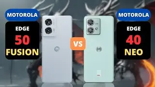 Motorola Edge 50 Fusion 5G vs Motorola Edge 40 Neo 5G | PHONE COMPARISON