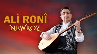 Alî Ronî - Newroz - [Official Video 2024 | © Ses Media]