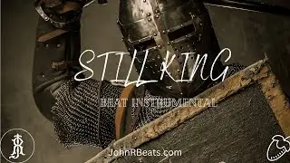 Epic Cinematic Hiphop/Rap Beat (Still King) Orchestral Instrumental Type Beat
