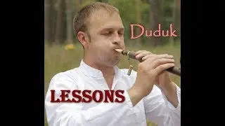 Duduk Lessons (Уроки игры на дудуке) - Вопрос - ответ