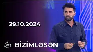 Bizimləsən / 29.10.2024
