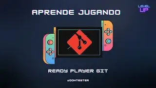 GIT: Aprende de Forma entretenida con estas Paginas¡ 🚀  Ready Player GIT¡¡¡
