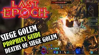 [LAST EPOCH] The Inscription Dysis Prophecy- Deaths Of Siege Golem Prophecy guide