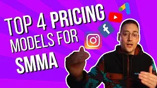 Top 4 Ways To Price SMMA or Media Buying Services in 2025