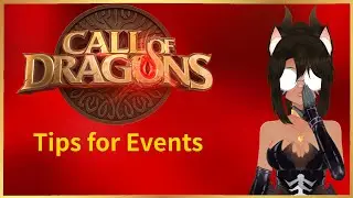 Tips for Events, Call of Dragons
