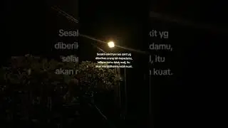 Status WA,Story WA, Quots, Motivasi, Sad vibes, Kata - kata bijak