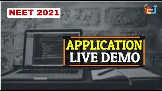 NEET 2021 Application LIVE DEMO
