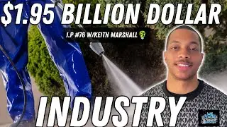 HOW TO START A PRESSURE WASHING BUSINESS? | STEP BY STEP GUIDE W/KEITH MARSHALL #76