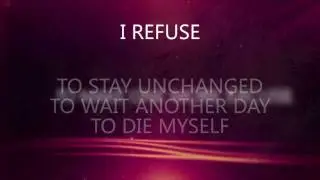 I Refuse - Josh Wilson (lyric video)