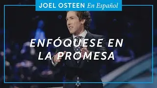 Enfóquese En La Promesa, No En El Problema