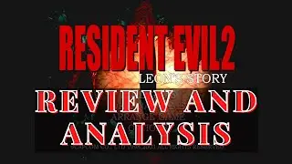 Is Resident Evil 2 the Best in the Series?!? (No but it's Still Pretty Good)