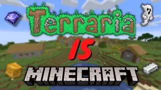 Terraria IS 2D Minecraft?