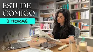 Estude comigo em TEMPO REAL (3 horas) #394 | Study with me | Laura Amorim