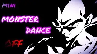 Dragon Ball Super-Monster Dance OFF「mini AMV」[HD]