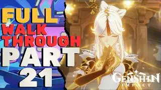 Genshin Impact Part 21 | 100% FULL Walkthrough | 4K