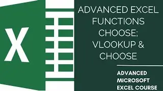 Advanced Excel functions Choose; Vlookup & Choose | Complex Excel Functions