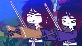 Yoriichi and Kokushibo play Violin {•} Demon!Yoriichi AU {•} FT. Other Uppermoons {•} KNY Gacha